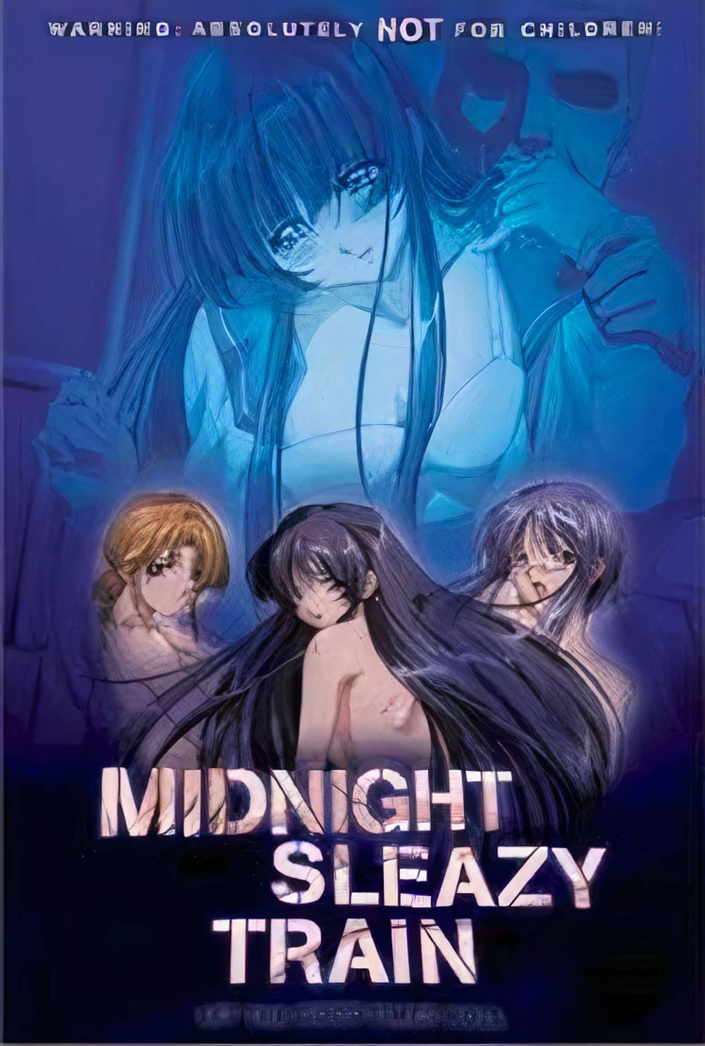 無修正　MIDNIGHT SLEAZY TRAIN　1-3　90分　(uncensored)