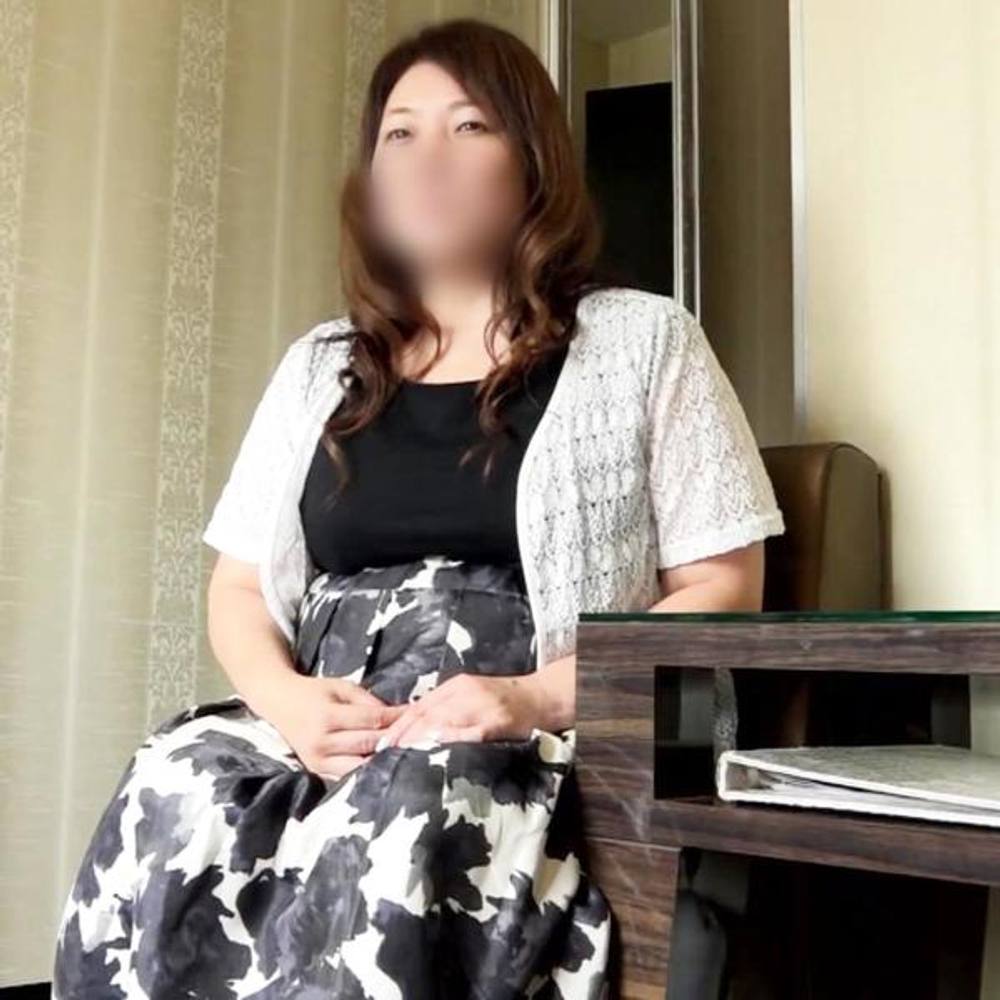 【熟女・人妻◆中出し】むっちりぽっちゃりふくよかわいい人妻（50）◆ダイナマイトボディを思う存分堪能！エンドレスFUCK！生チ○ポでイキ狂い！膣内射精！