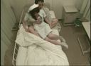 The evil wisdom of a bad patient in the surgical ward I secretly filmed SEX negotiations! !!　①　　