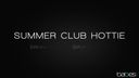 Babes Unleashed - Summer Club Hottie