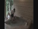 Leaked video!!　Open-air bath perverted couple's obscene sex! !!　Part2