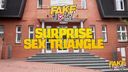 Fake Hostel - Surprise Sex Triangle