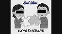 【Soul☆Silver Standard Edition】 EX-STANDARD Highlights vol.2