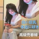 本物の中国売春婦盜撮PREMIUM-010 雪い肌のDcup美人