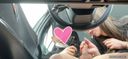 【ドキドキの車内フェラ！Part２】素人娘♡加奈Chanの初・車内フェラと手コキに挑戦！！