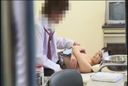 [유출] ㊙ 영상!! 의사가 신체적으로 필요한 환자...　【몰래 카메라】　　　　