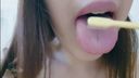 【Mouth, tongue, lips, teeth fetish】Beautiful sister's interdental brush, toothpaste, tongue brushing @自宅で