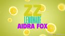 Brazzers Exxtra - ZZ Lemonade: Aidra Fox