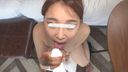 【Personal shooting】A plump boing that makes you get an erection just by taking off your clothes. Raw sejaculation in the mouth to a chin-shabu gal who cheeks Ji Po while binging big clitoris