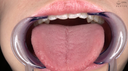 【口内フェチ】舌ベロ女優 星あめりチャンの歯口内のどちんこ丸裸観察プレイ！