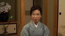 【Mature woman】Fifty-something slender landlady who looks good in Japanese clothes. Panting like a twenties. The whole story of raw sex. 【Bonus Video】
