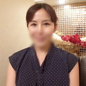 【熟女】大人の落ち着きを持つ上品な美熟女（46）◆程よい肉付きこれこそ理想的な熟ボディ！自ら淫らにケツを振ってチ○ポをおねだり！生チ○ポでイキ狂い！ FC2-PPV-4530727