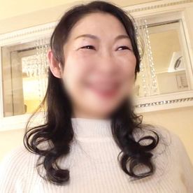 FC2-PPV-4678754 【熟女】熟女になっても初々しいパフォーマンスが見もの！慣れない様子でチ●ポを咥え、57歳熟女が5年ぶりのSEX！膣中を突かれて久しぶりの絶頂！