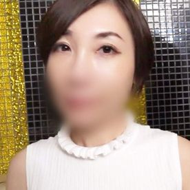 FC2-PPV-4718280 【熟女】エッチが好きで出会い系アプリでの経験人数は15人。ショートヘアー。44歳。人妻。るいこさん。唾液たっぷりジュボフェラ。生チ○ポにメス声上げてイキ狂う。