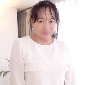FC2-PPV-4693604 【中出し】ご主人以外を知らない・58歳・ぽっちゃり熟女◆10年ぶりのSEXで快楽堕ち！ドM熟女を責め立てて中出しフィニッシュ！
