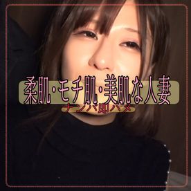 FC2-PPV-4692978 抱きたい!ヤリたいイイ女を狙い打て!!ナンパ即ハメ人妻食い♡色白美人人妻編 その12
