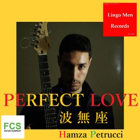 Hamza 3rd 001. PERFECT LOVE パーフェクト・ラブ