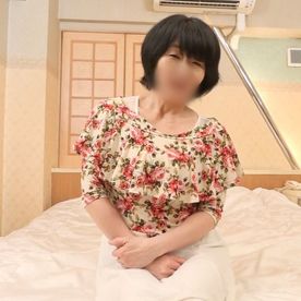 【人妻／熟女】59歳黒髪ショートヘアの爆乳ボインの熟女奥さん。むっちりおっぱい揺らしてイキ淫れる中出しセックス。 FC2-PPV-4392490