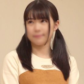 【初撮り】18歳、ななみちゃん。ツインテールが似合いすぎるかわいこちゃんの初めての中出しセックスいただきました。 FC2-PPV-4546604