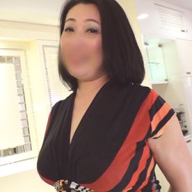 【人妻不倫】セクシーすぎる巨乳五十路妻いずみさんが他人棒でアクメ絶頂。 FC2-PPV-4565498