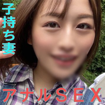 FC2 PPV 2794373 【上玉ゲット】鬼カワ若妻の美巨尻ぽっかりアナルをねっとりチンポ漬けにした【個撮】